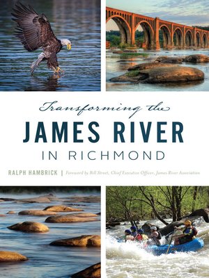 cover image of Transforming the James River in Richmond